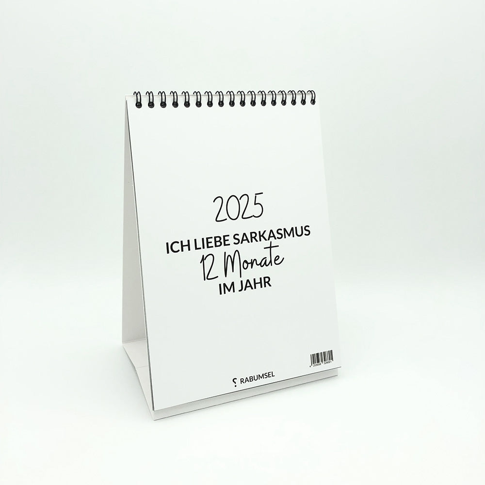 Ich liebe Sarkasmus 2025 - 12 Monate im Jahr - A5 Monatstischkalender