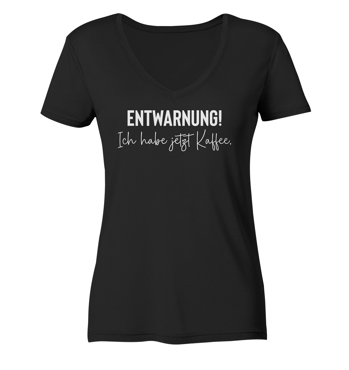 Entwarnung! Ich habe jetzt Kaffee - Frauen V-Neck Shirt